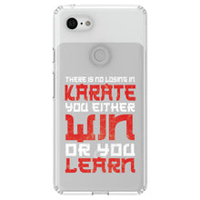 DistinctInk® Clear Shockproof Hybrid Case for Apple iPhone / Samsung Galaxy / Google Pixel - No Losing in Karate - Win Or Learn