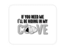 DistinctInk Custom Foam Rubber Mouse Pad - 1/4" Thick - If You Need Me I'll Be Hiding in My Man Cave