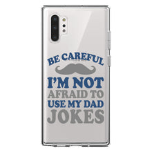 DistinctInk® Clear Shockproof Hybrid Case for Apple iPhone / Samsung Galaxy / Google Pixel - Be Careful Not Afraid to Use Dad Jokes