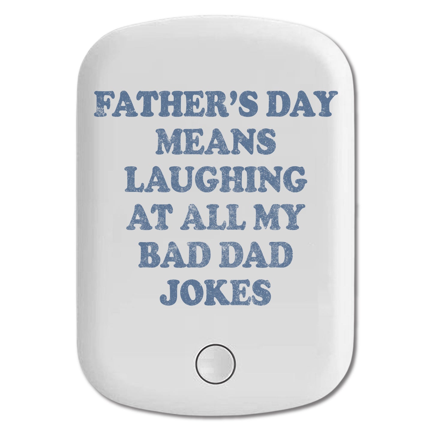 DistinctInk Magnetic Battery Pack, Wireless Portable Charger with USB-C Cable, Compatible with MagSafe iPhone 14 / 13 / 12 Series - Father's Day Means Laughing At Bad Dad Jokes