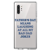 DistinctInk® Clear Shockproof Hybrid Case for Apple iPhone / Samsung Galaxy / Google Pixel - Father's Day Means Laughing At Bad Dad Jokes