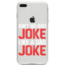 DistinctInk® Clear Shockproof Hybrid Case for Apple iPhone / Samsung Galaxy / Google Pixel - Ain't No Bad Joke Like a Dad Joke