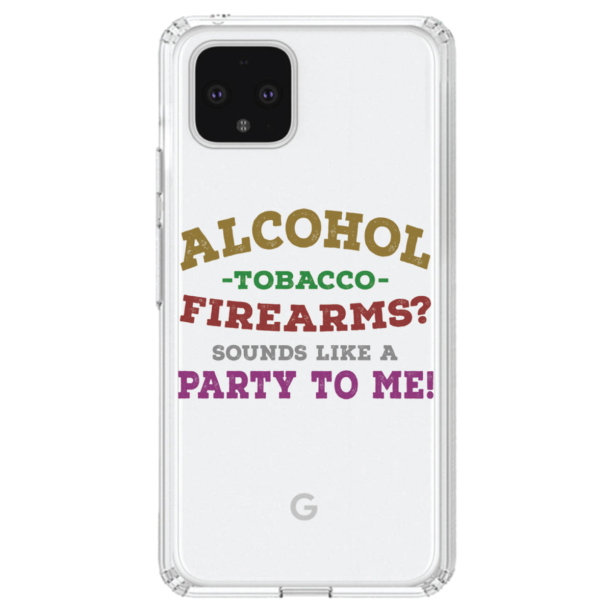 Alcohol Tobacco Firearms? Sounds Like a Party Clear Shockproof iPhone Case, view 24