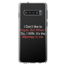 DistinctInk® Clear Shockproof Hybrid Case for Apple iPhone / Samsung Galaxy / Google Pixel - I Don't Like to Argue But I WIN Attorney