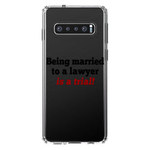 DistinctInk® Clear Shockproof Hybrid Case for Apple iPhone / Samsung Galaxy / Google Pixel - Being Married to a Lawyer is a Trial
