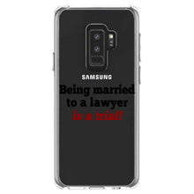 DistinctInk® Clear Shockproof Hybrid Case for Apple iPhone / Samsung Galaxy / Google Pixel - Being Married to a Lawyer is a Trial