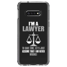 DistinctInk® Clear Shockproof Hybrid Case for Apple iPhone / Samsung Galaxy / Google Pixel - I'm A Lawyer Let's Assume I Am Never Wrong
