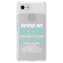 DistinctInk® Clear Shockproof Hybrid Case for Apple iPhone / Samsung Galaxy / Google Pixel - Being An Actor is Easy - It's Like Riding A Bike