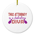 This Attorney is a Fabulous Diva Ceramic Ornament