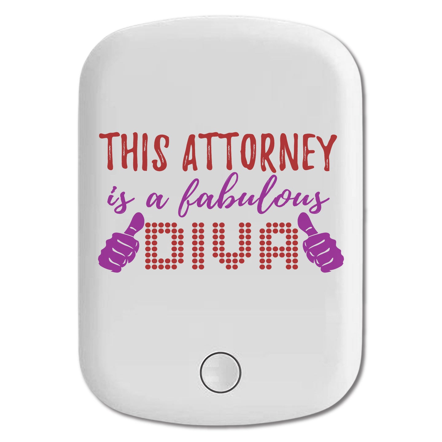 DistinctInk Magnetic Battery Pack, Wireless Portable Charger with USB-C Cable, Compatible with MagSafe iPhone 14 / 13 / 12 Series - This Attorney is a Fabulous Diva