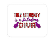 DistinctInk Custom Foam Rubber Mouse Pad - 1/4" Thick - This Attorney is a Fabulous Diva
