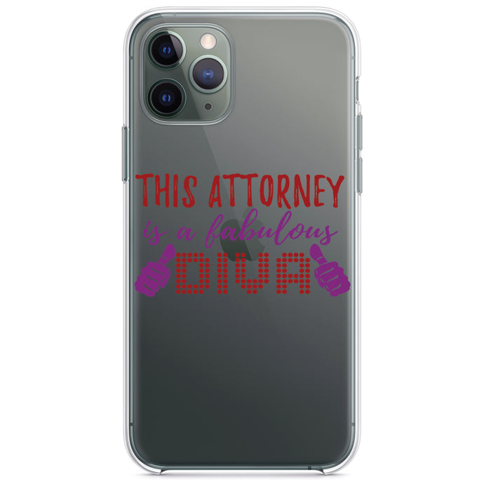 DistinctInk® Clear Shockproof Hybrid Case for Apple iPhone / Samsung Galaxy / Google Pixel - This Attorney is a Fabulous Diva