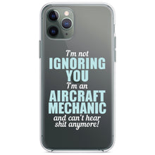 DistinctInk® Clear Shockproof Hybrid Case for Apple iPhone / Samsung Galaxy / Google Pixel - I'm Not Ignoring You Aircraft Mechanic Can't Hear