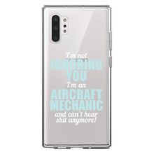 DistinctInk® Clear Shockproof Hybrid Case for Apple iPhone / Samsung Galaxy / Google Pixel - I'm Not Ignoring You Aircraft Mechanic Can't Hear