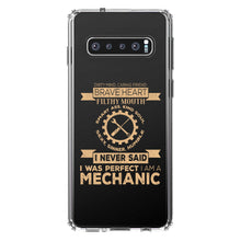 DistinctInk® Clear Shockproof Hybrid Case for Apple iPhone / Samsung Galaxy / Google Pixel - Never Said I Was Perfect I Am a Mechanic