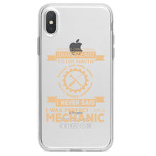 DistinctInk® Clear Shockproof Hybrid Case for Apple iPhone / Samsung Galaxy / Google Pixel - Never Said I Was Perfect I Am a Mechanic