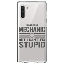 DistinctInk® Clear Shockproof Hybrid Case for Apple iPhone / Samsung Galaxy / Google Pixel - May Be a Mechanic But I Can't Fix Stupid