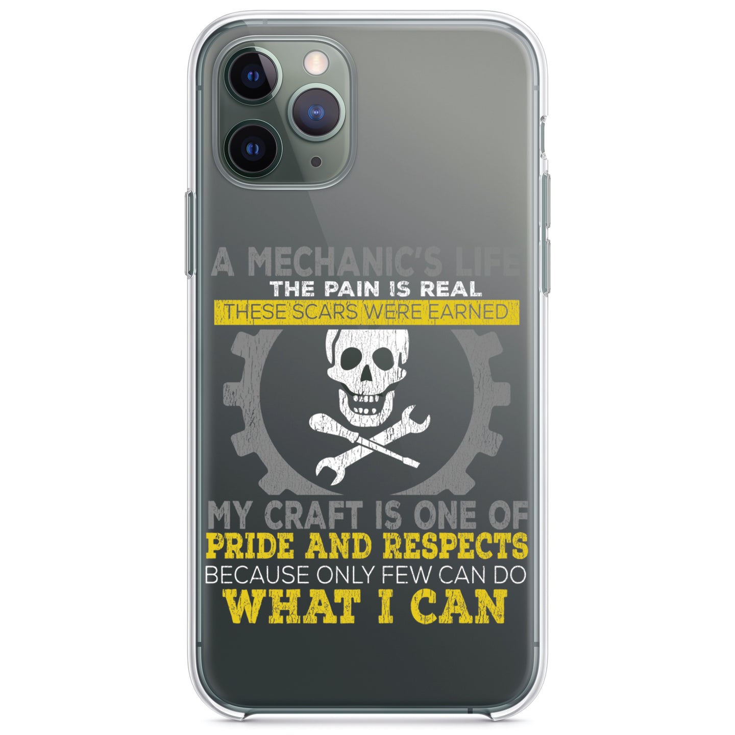 DistinctInk® Clear Shockproof Hybrid Case for Apple iPhone / Samsung Galaxy / Google Pixel - Mechanic's Life Pain Is Real Pride Respect