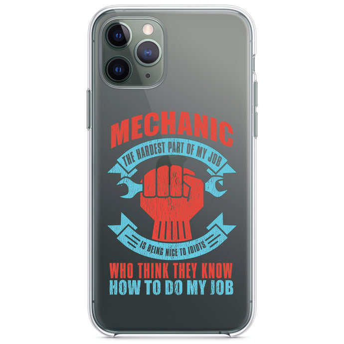 DistinctInk® Clear Shockproof Hybrid Case for Apple iPhone / Samsung Galaxy / Google Pixel - Mechanic Being Nice to Idiots