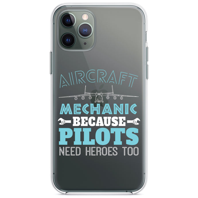 DistinctInk® Clear Shockproof Hybrid Case for Apple iPhone / Samsung Galaxy / Google Pixel - Aircraft Mechanic Pilots Need Heroes Too