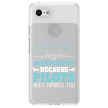 DistinctInk® Clear Shockproof Hybrid Case for Apple iPhone / Samsung Galaxy / Google Pixel - Aircraft Mechanic Pilots Need Heroes Too