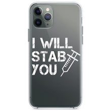DistinctInk® Clear Shockproof Hybrid Case for Apple iPhone / Samsung Galaxy / Google Pixel - I Will Stab You Nurse Needle