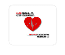 DistinctInk Custom Foam Rubber Mouse Pad - 1/4" Thick - Cute Enough To Stop Your Heart Skilled Restart