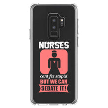DistinctInk® Clear Shockproof Hybrid Case for Apple iPhone / Samsung Galaxy / Google Pixel - Nurses Can't Fix Stupid But Can Sedate It