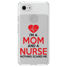 DistinctInk® Clear Shockproof Hybrid Case for Apple iPhone / Samsung Galaxy / Google Pixel - Mom and a Nurse Nothing Scares Me
