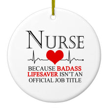 DistinctInk® Hanging Ceramic Christmas Tree Ornament with Gold String - Great Gift / Present - 2 3/4 inch Diameter - Nurse Because Badass Lifesaver Isn't Title