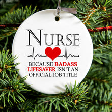 DistinctInk® Hanging Ceramic Christmas Tree Ornament with Gold String - Great Gift / Present - 2 3/4 inch Diameter - Nurse Because Badass Lifesaver Isn't Title