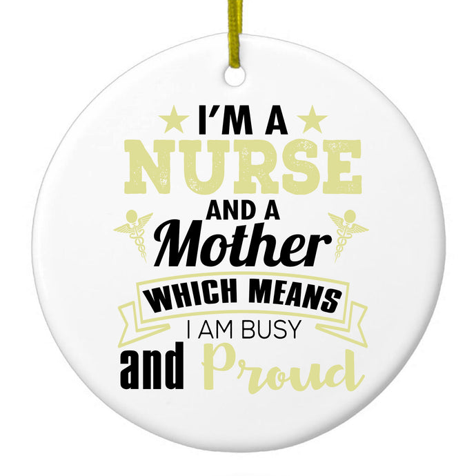 Busy and Proud Ceramic Ornament