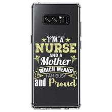 DistinctInk® Clear Shockproof Hybrid Case for Apple iPhone / Samsung Galaxy / Google Pixel - Nurse and a Mother - Busy and Proud