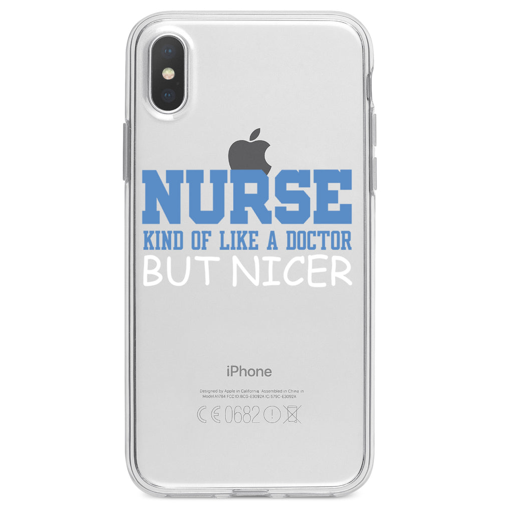 Nurse Kind of Like Doctor but Nicer Clear Shockproof iPhone Case, view 2