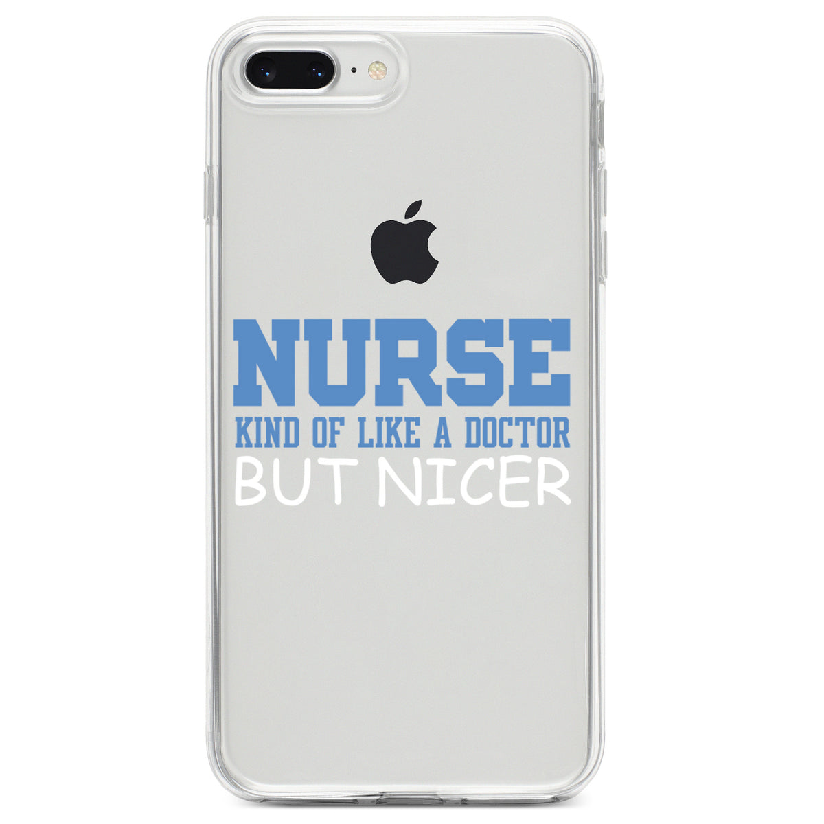 Nurse Kind of Like Doctor but Nicer Clear Shockproof iPhone Case, view 6