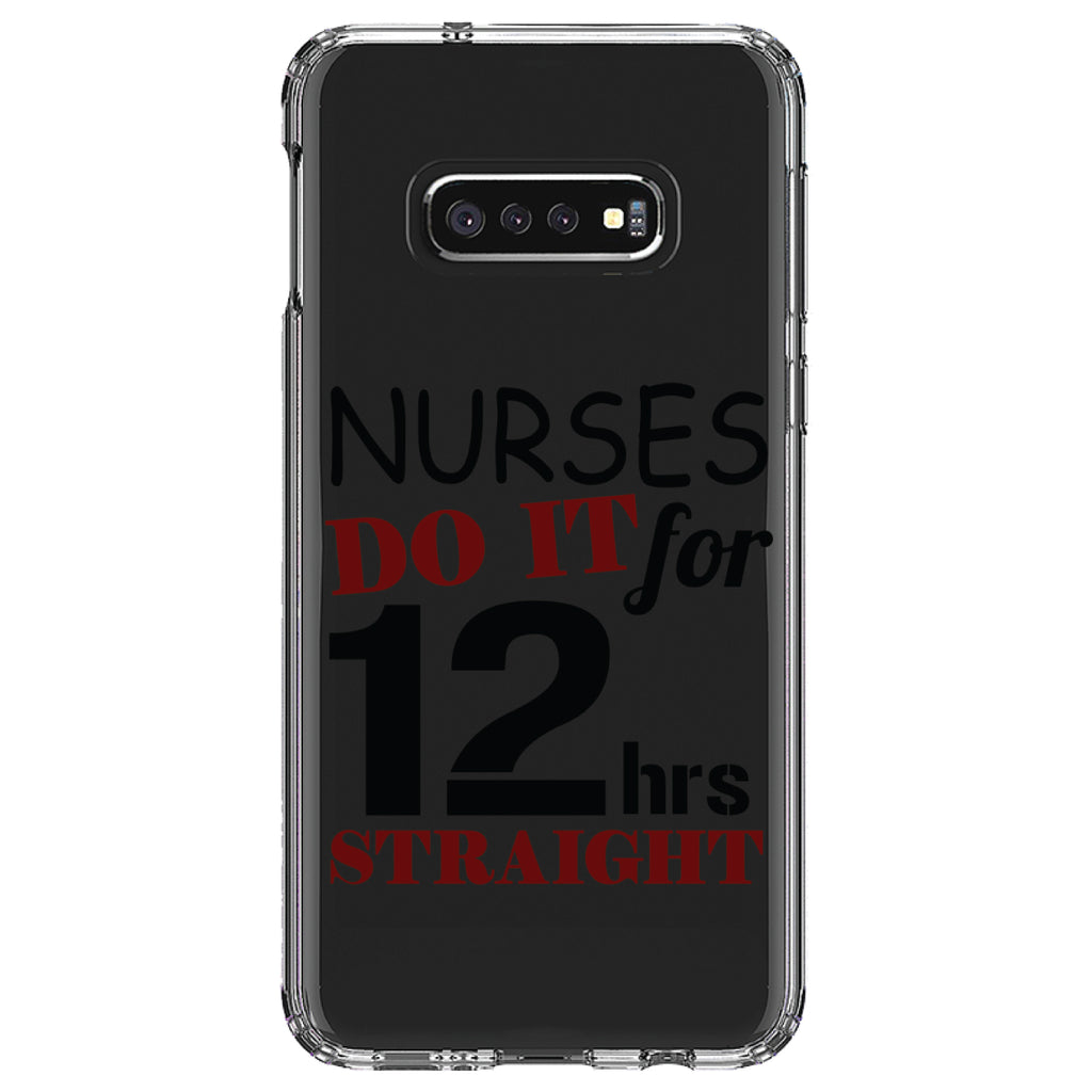 Nurses Do It For 12 Hours Straight Clear Shockproof iPhone Case, view 18