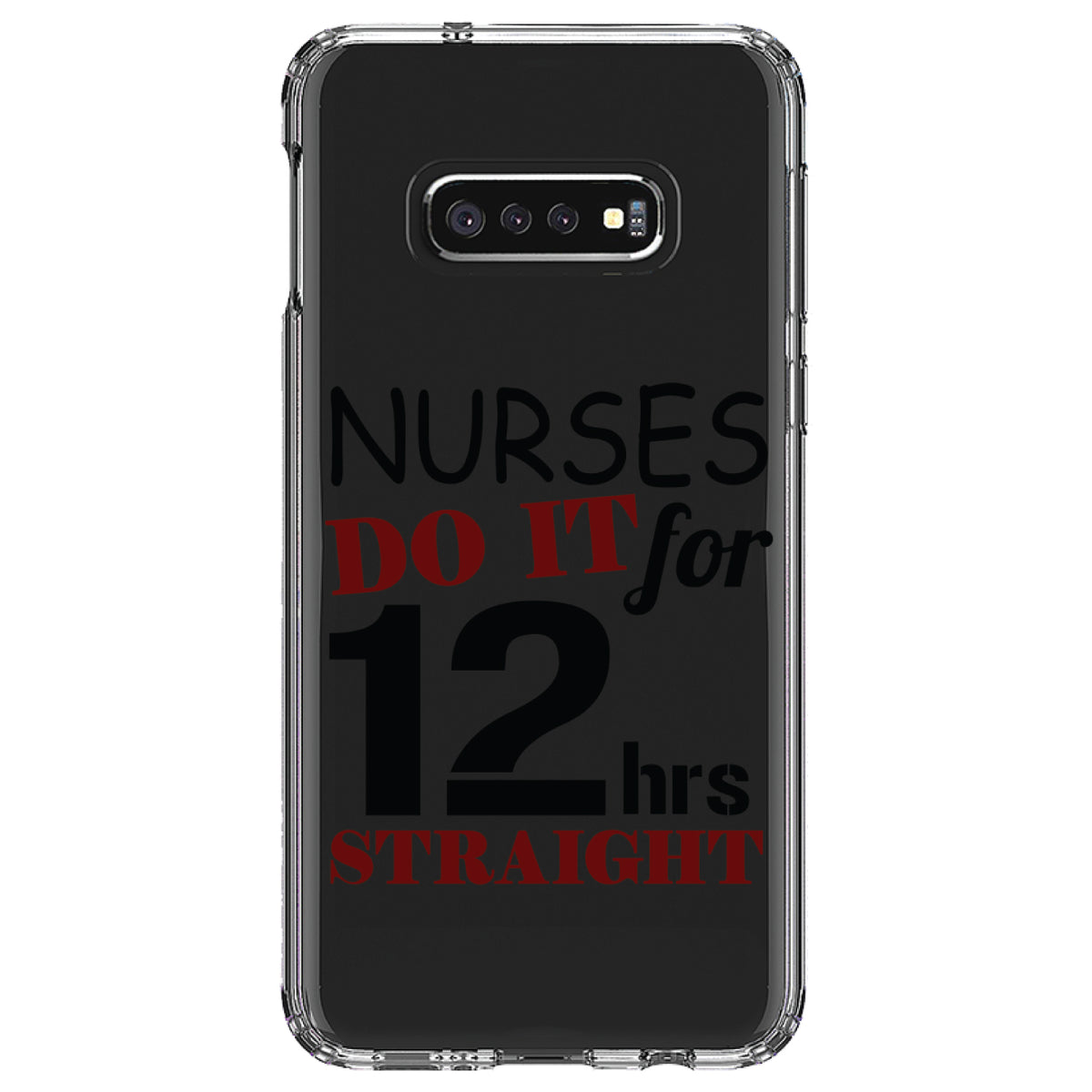 Nurses Do It For 12 Hours Straight Clear Shockproof iPhone Case, view 18
