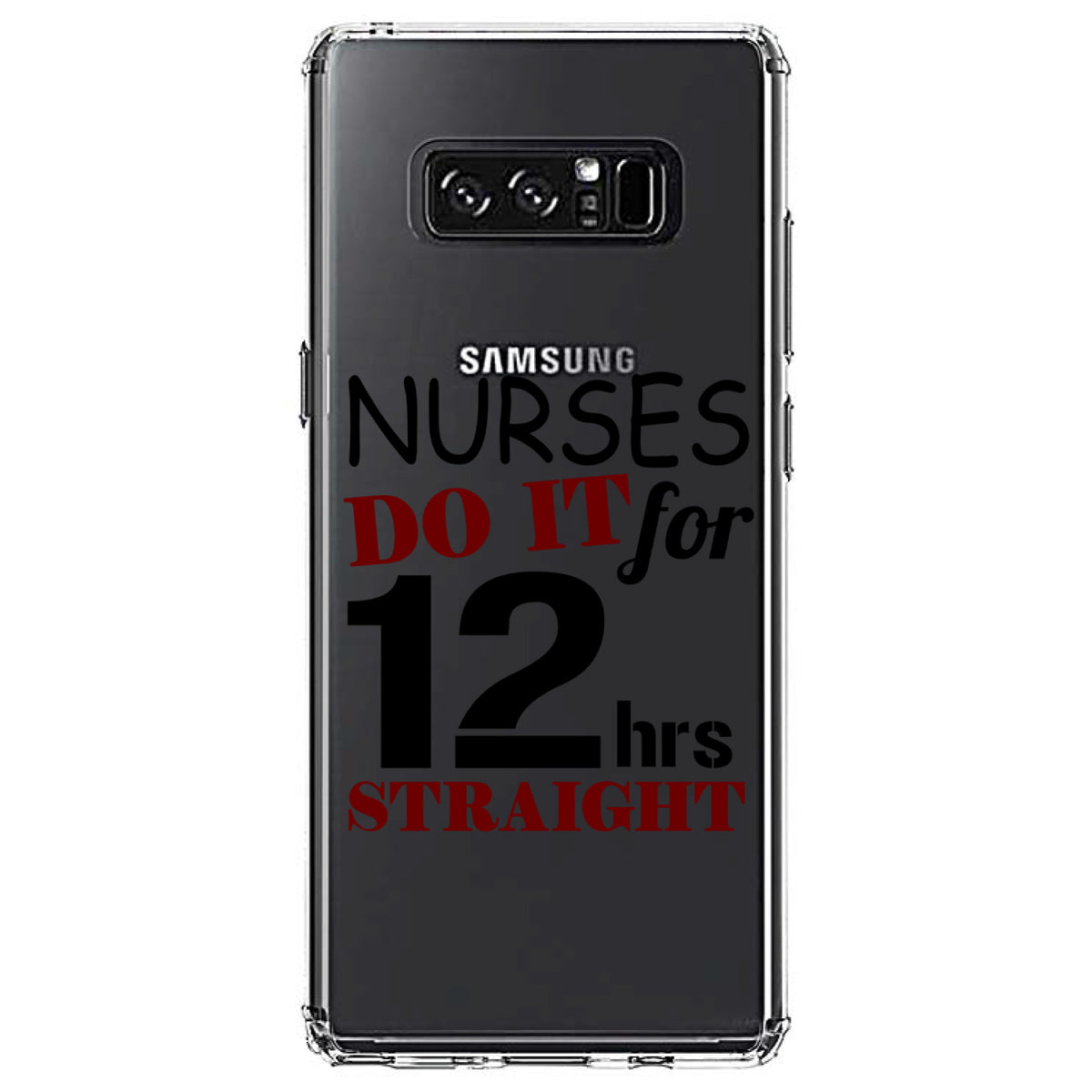 Nurses Do It For 12 Hours Straight Clear Shockproof iPhone Case, view 12