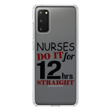 DistinctInk® Clear Shockproof Hybrid Case for Apple iPhone / Samsung Galaxy / Google Pixel - Nurses Do It For 12 Hours Straight