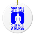 Stay Safe at Night Sleep With a Nurse Ceramic Ornament
