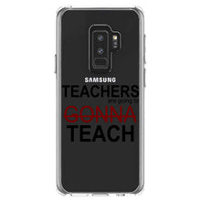 DistinctInk® Clear Shockproof Hybrid Case for Apple iPhone / Samsung Galaxy / Google Pixel - Teachers Gonna Teach