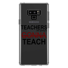 DistinctInk® Clear Shockproof Hybrid Case for Apple iPhone / Samsung Galaxy / Google Pixel - Teachers Gonna Teach