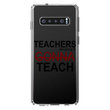 DistinctInk® Clear Shockproof Hybrid Case for Apple iPhone / Samsung Galaxy / Google Pixel - Teachers Gonna Teach