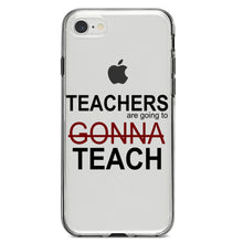 DistinctInk® Clear Shockproof Hybrid Case for Apple iPhone / Samsung Galaxy / Google Pixel - Teachers Gonna Teach