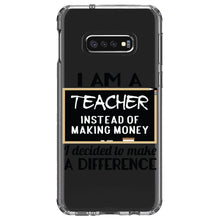 DistinctInk® Clear Shockproof Hybrid Case for Apple iPhone / Samsung Galaxy / Google Pixel - I Am A Teacher Make Difference Not Money