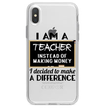 DistinctInk® Clear Shockproof Hybrid Case for Apple iPhone / Samsung Galaxy / Google Pixel - I Am A Teacher Make Difference Not Money