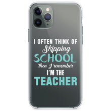 DistinctInk® Clear Shockproof Hybrid Case for Apple iPhone / Samsung Galaxy / Google Pixel - Think of Skipping School Remember I'm Teacher