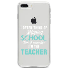 DistinctInk® Clear Shockproof Hybrid Case for Apple iPhone / Samsung Galaxy / Google Pixel - Think of Skipping School Remember I'm Teacher