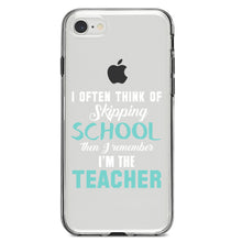 DistinctInk® Clear Shockproof Hybrid Case for Apple iPhone / Samsung Galaxy / Google Pixel - Think of Skipping School Remember I'm Teacher