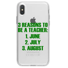 DistinctInk® Clear Shockproof Hybrid Case for Apple iPhone / Samsung Galaxy / Google Pixel - Reasons to be a Teacher June July August